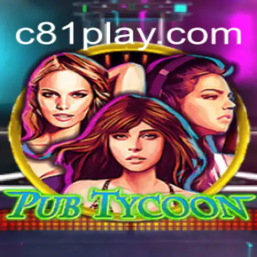 Descubra o Mundo de PubTycoon e as Novidades da C81